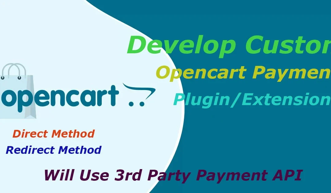 Develop Custom Opencart Payment Extension Plugin